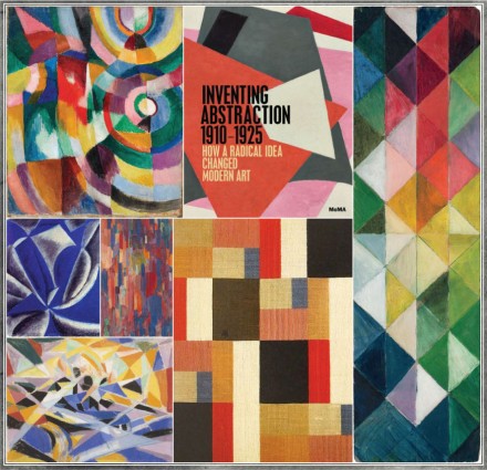 Lasting Impression: Inventing Abstraction 1910-1925 at the MoMA